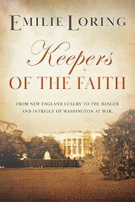 Keepers of the Faith: A classic heart-warming romance (Emilie Loring Romance)