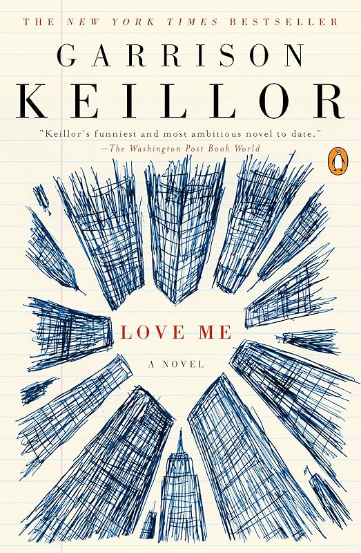 Love Me by Garrison Keillor