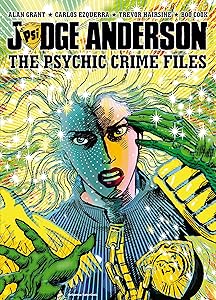 Judge Anderson: The Psychic Crime Files