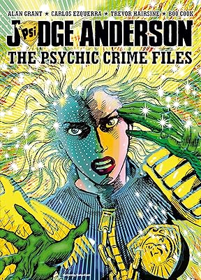 Judge Anderson: The Psychic Crime Files