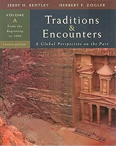 Traditions ; Encounters, Volume A: From the Beginning to 1000