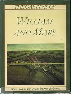 The Gardens of William and Mary by David Jacques