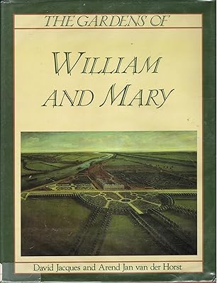 The Gardens of William and Mary