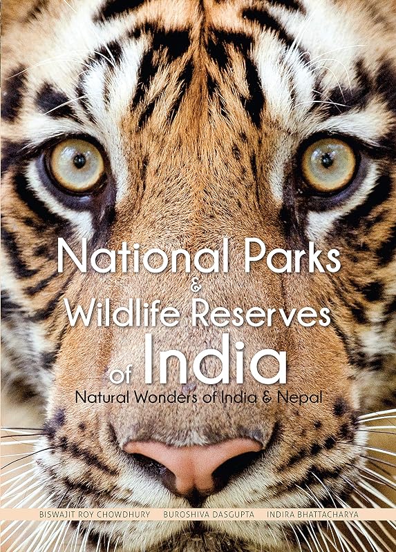 Natural Wonders of India and Nepal by Biswajit Roy Chowdbury