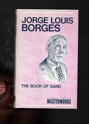 The Book of Sand (Large Print Masterworks)