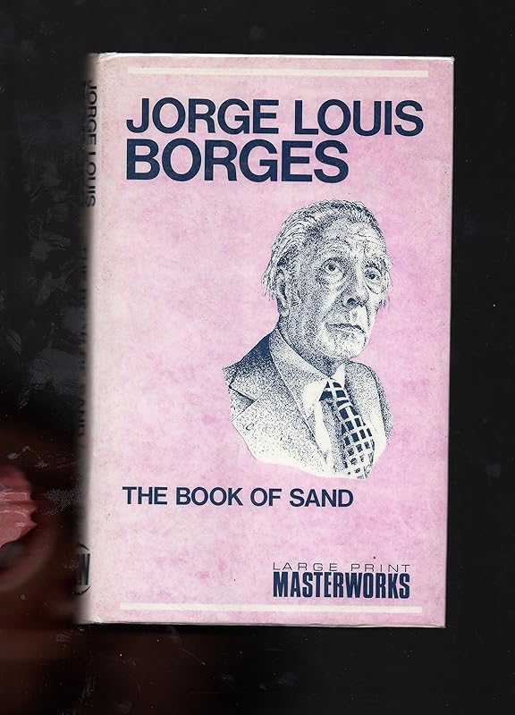 The Book of Sand (Large Print Masterworks) by Jorge Luis Borges