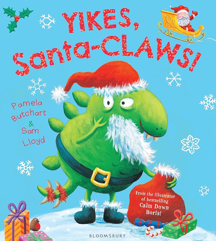 Yikes, Santa-CLAWS! by Pamela Butchart