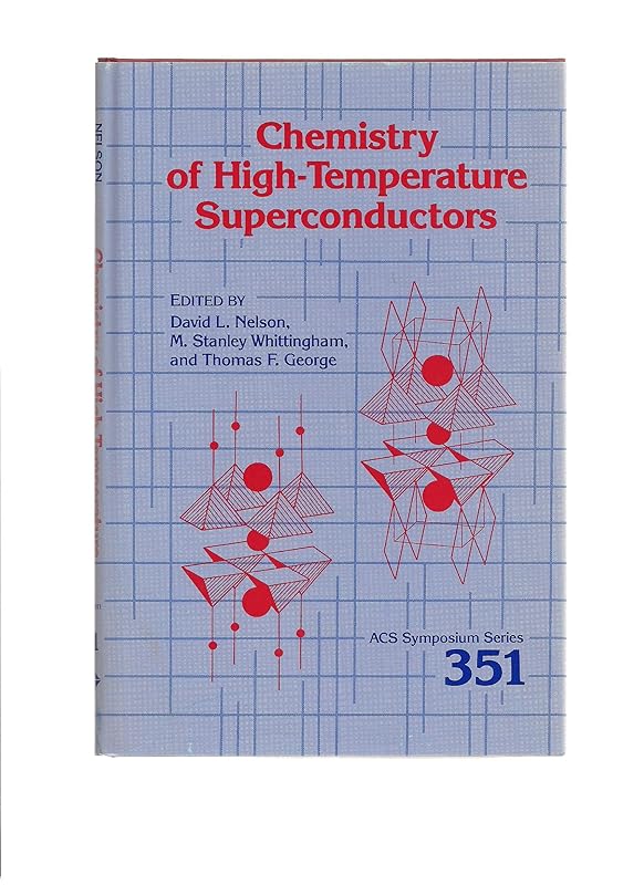 Chemistry of High-Temperature Superconductors (Acs Symposium Series) by David L. Nelson