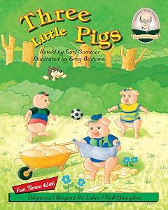 Three Little Pigs (Sommer-Time Story Classic Series Book 19)