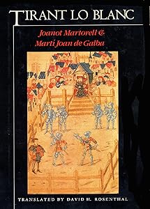 Tirant Lo Blanc by Joanot Martorell