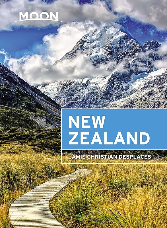 Moon New Zealand (Travel Guide) by Jamie Christian Desplaces