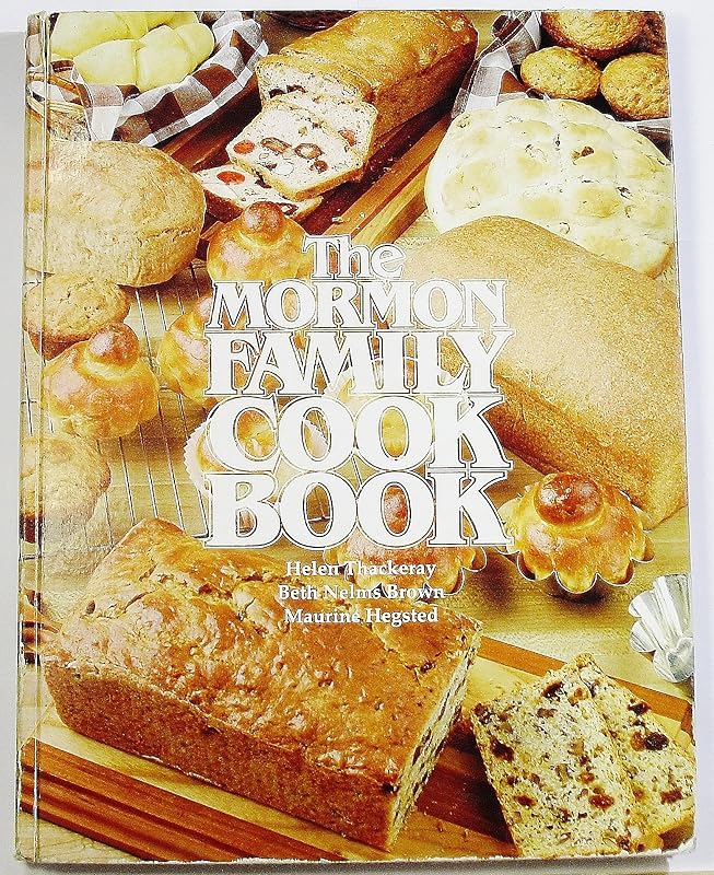Mormon Family Cookbook by Helen Thackeray