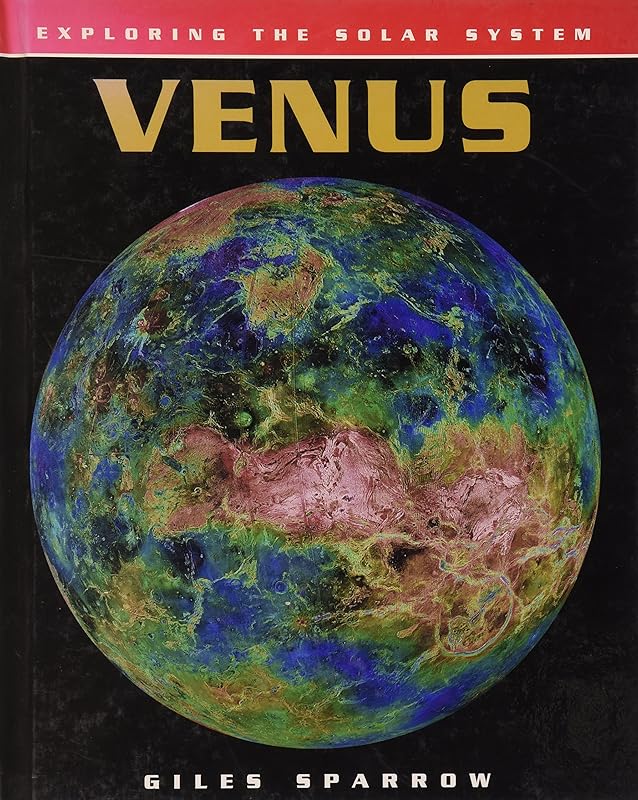 Venus (Exploring the Solar System) by Giles Sparrow
