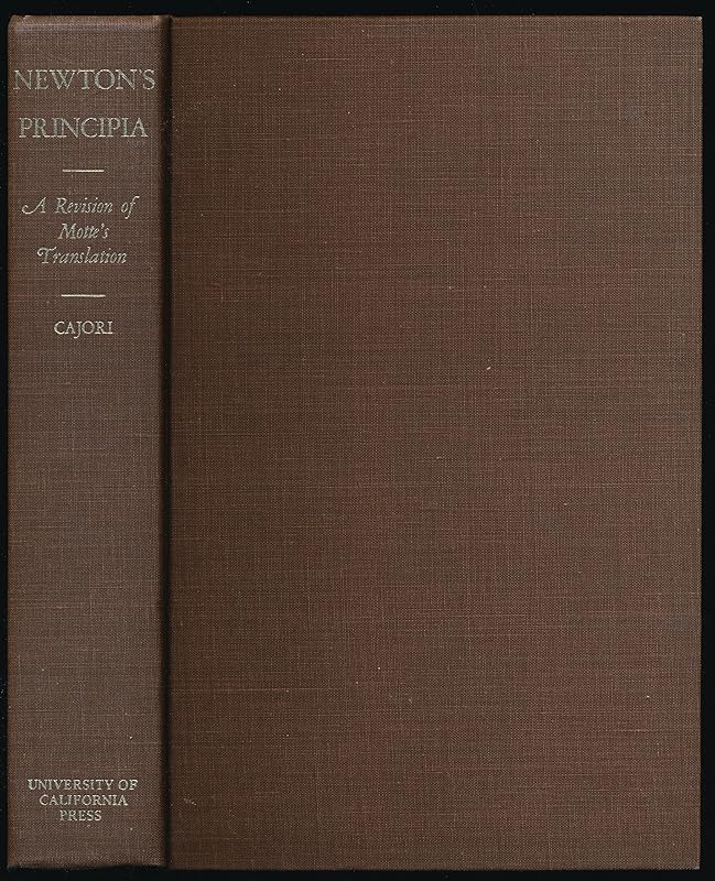 Mathematical Principles of Natural Philosophy and His System of the World (Principia.) by Isaac Newton