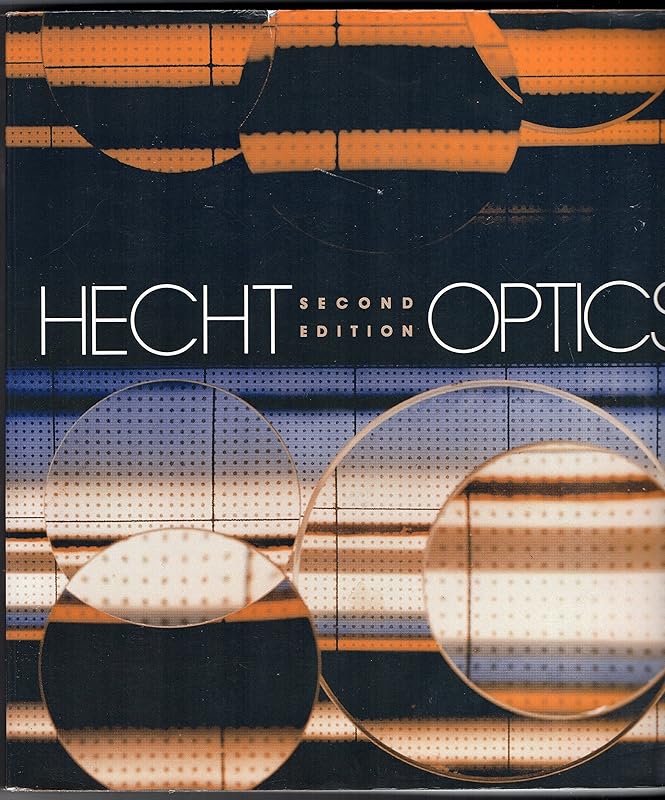 Optics, 2nd Edition by Eugene Hecht