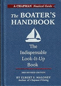 The Boater's Handbook by Elbert Maloney;