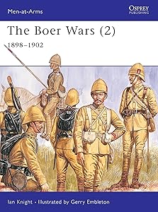 The Boer Wars (2): 1898-1902 (Men-at-Arms Series #303)