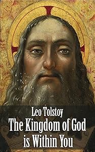 The Kingdom of God is Within You (Illustrated)