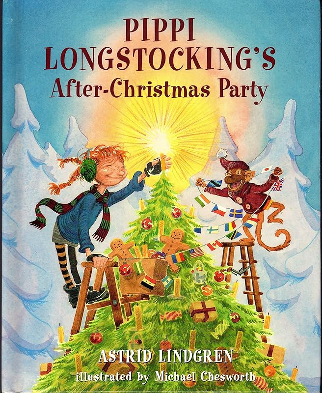 Pippi's After-Christmas Party (Pippi Longstocking) by Astrid Lindgren