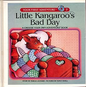 Little Kangaroo's Bad Day (Your First Adventure #7: A Choose Your Own Adventure Book)