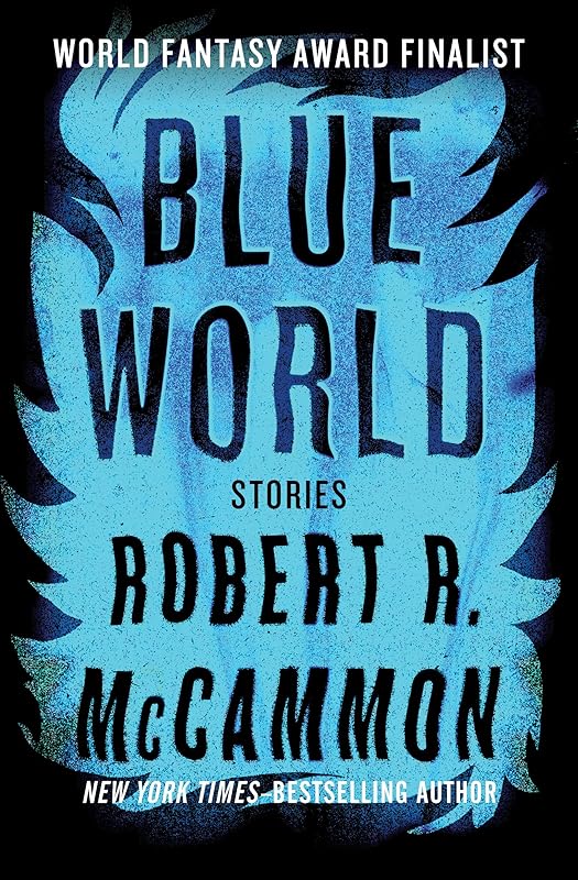 Blue World by Robert McCammon
