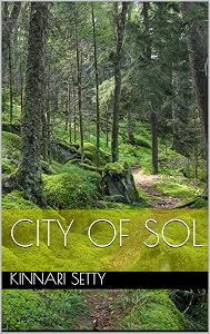 City of Sol by Kinnari Setty