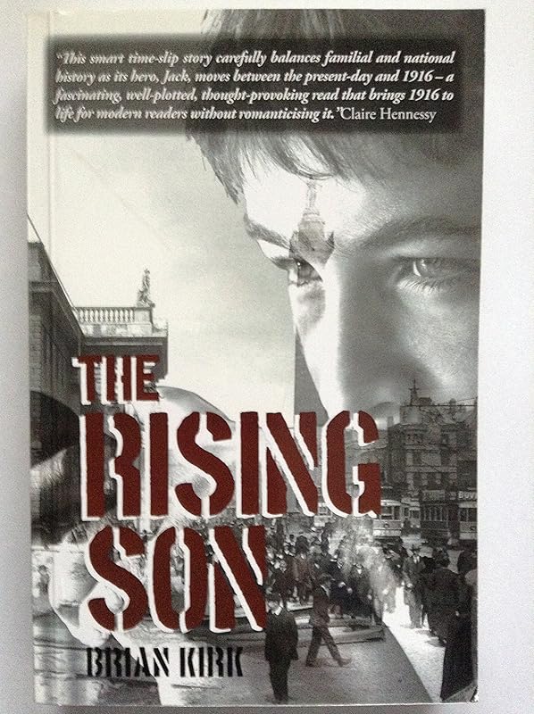 The Rising Son by Brian Kirk