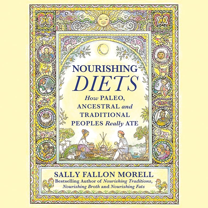 Nourishing Diets by Sally Fallon Morell