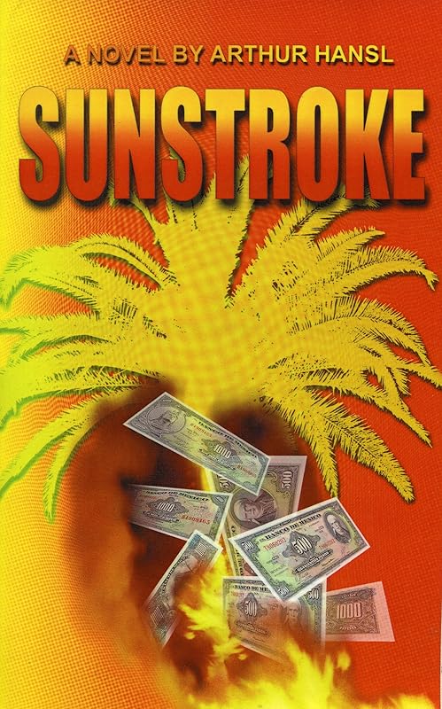 SUNSTROKE by Art Hansl