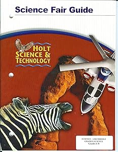 Science Fair Guide: Holt Science and Technology