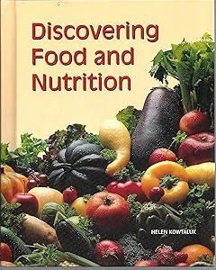 Discovering Food and Nutrition