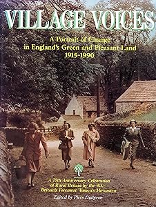 Village Voices a Portrait of Change In E by Piers Dudgeon
