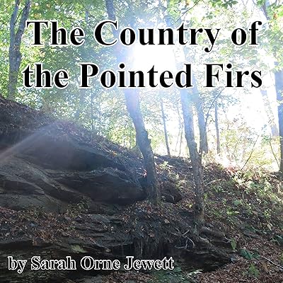 The Country of the Pointed Firs
