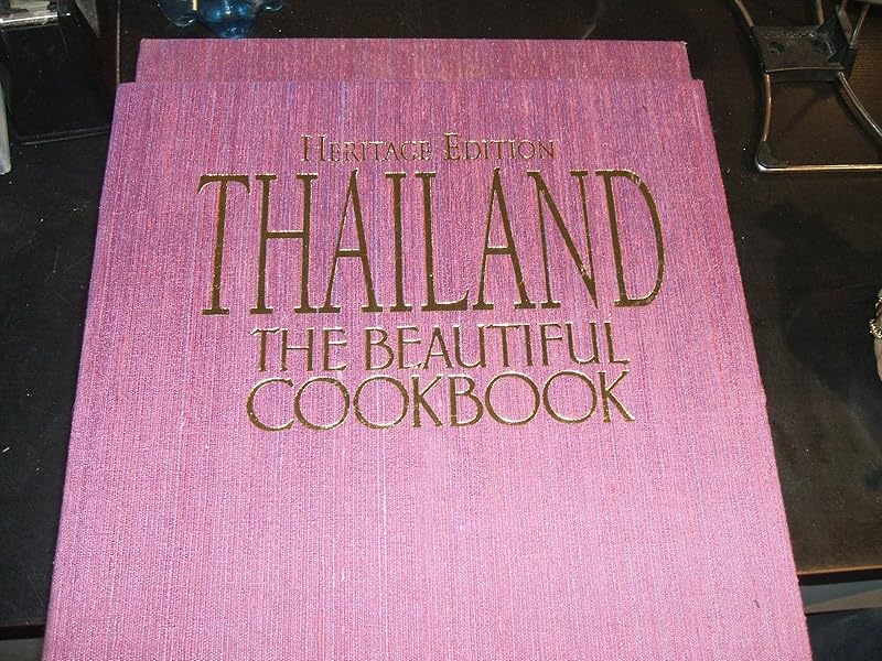 Thailand the beautiful cookbook by William Warren