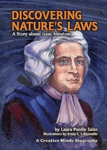 Discovering Nature's Laws: A Story about Isaac Newton (Creative Minds Biographies)