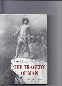 The Tragedy of Man