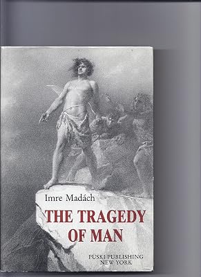 The Tragedy of Man