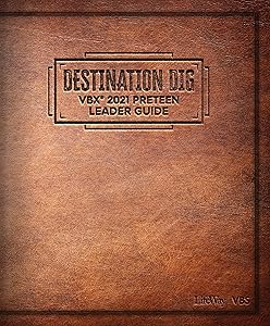 Vbs 2021 VBX Preteen Bible Study Leader Guide