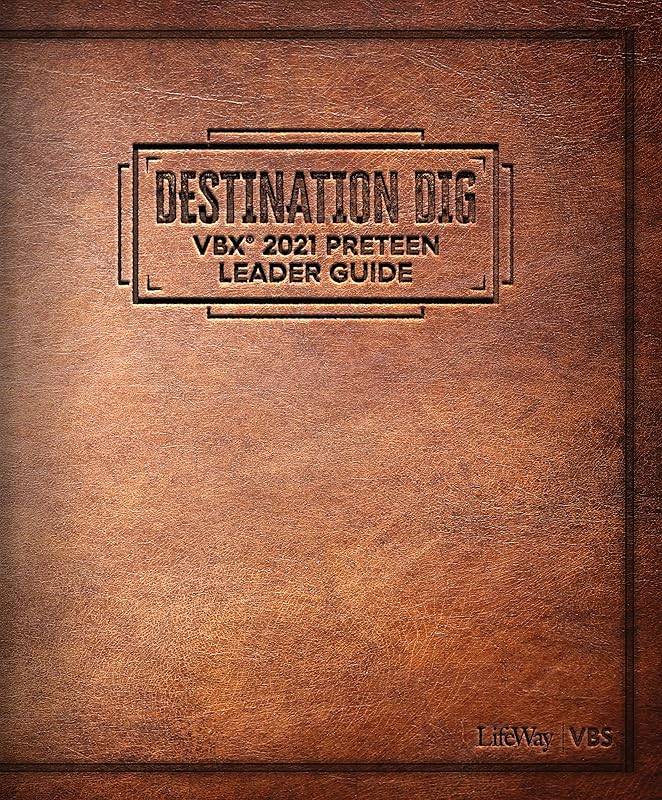 Vbs 2021 VBX Preteen Bible Study Leader Guide by unknown author