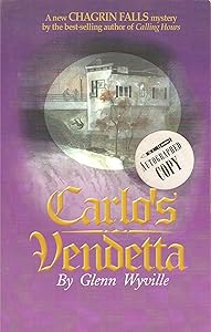 Carlo's Vendetta by Glenn Wyville