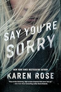 Say You're Sorry (Sacramento Series, The Book 1)