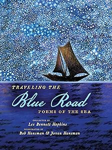Traveling the Blue Road: Poems of the Sea