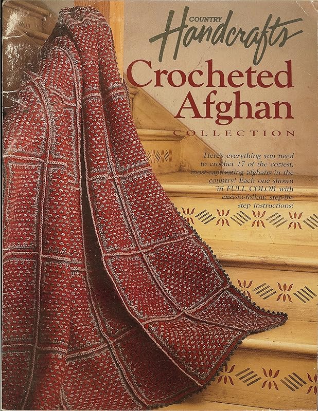 Country Handcrafts Crocheted Afghan Collection by Sandra Wright
