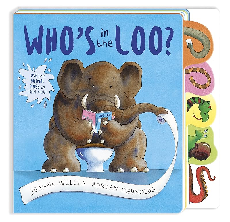 Who's in the Loo? by Jeanne Willis