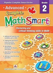 Popular Complete Smart Series: Advanced Complete MathSmart Grade 2: Advance in Math and Build Critical-Thinking Skills