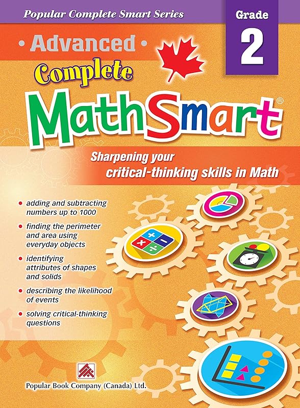 Popular Complete Smart Series: Advanced Complete MathSmart Grade 2: Advance in Math and Build Critical-Thinking Skills by Popular Book Company
