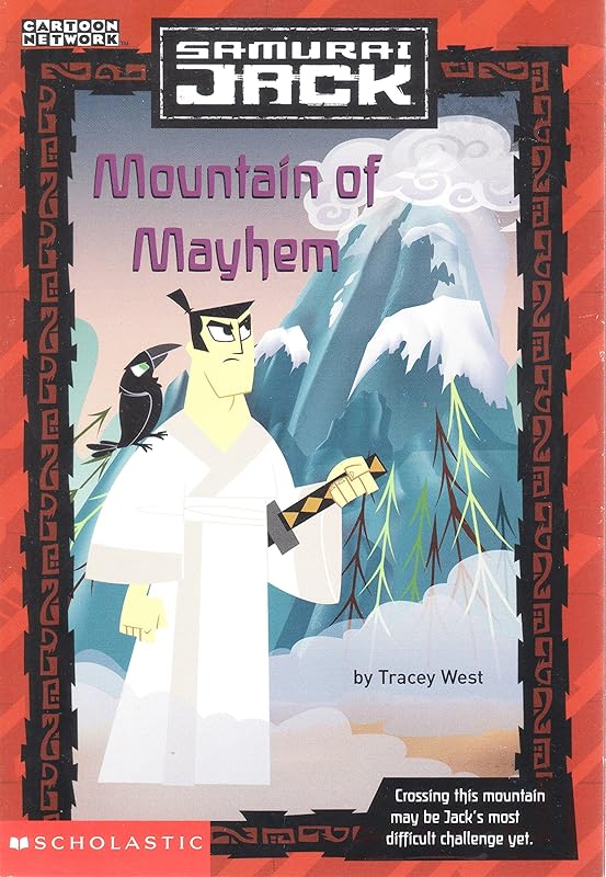 Mountain of Mayhem (Samurai Jack) by Tracey West