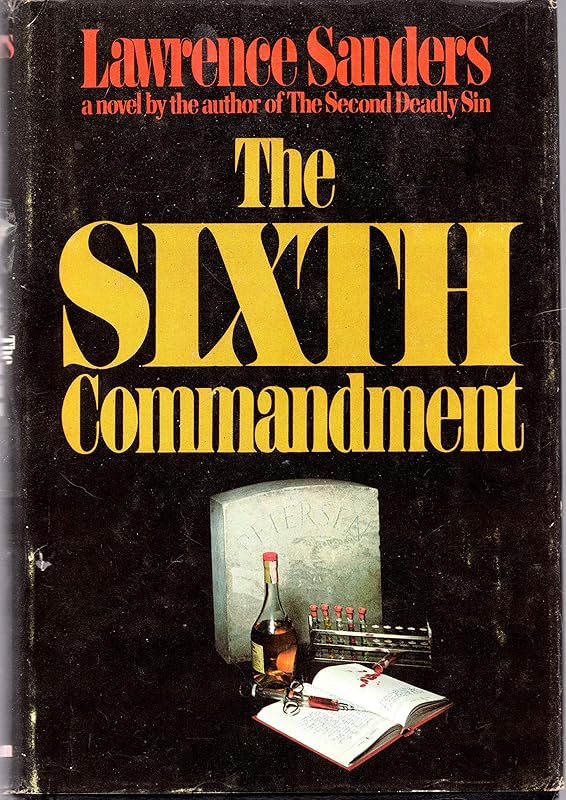 The Sixth Commandment by Lawrence Sanders
