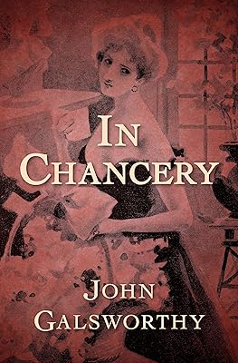 In Chancery (The Forsyte Saga)
