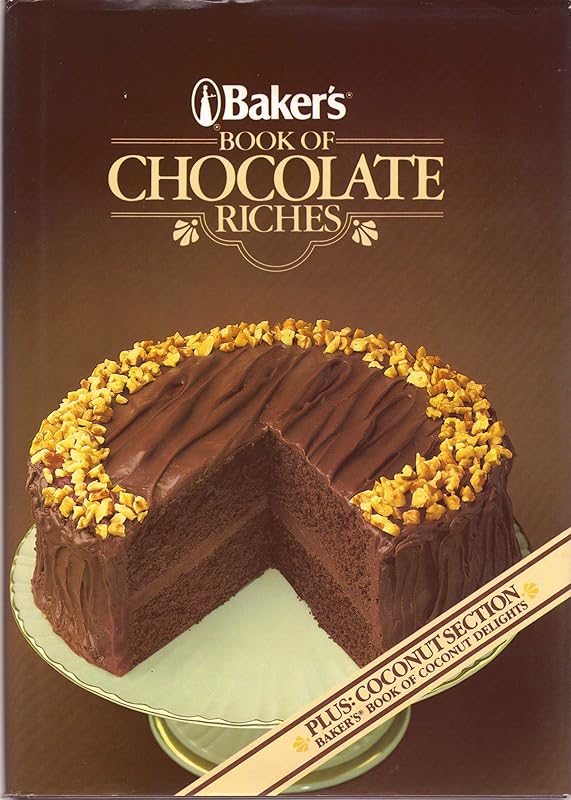 Baker's Book Of Chocolate Riches by Consumer Guide